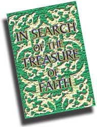 In Search of theTreasure of Faith